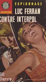 Télécharger le livre :  Luc Ferran contre Interpol