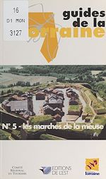 Télécharger le livre :  Les marches de la Meuse