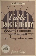Télécharger le livre :  L'Abbé Roger Derry