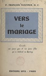 Télécharger le livre :  Vers le mariage