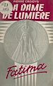 Télécharger le livre :  La dame de lumière : Fatima