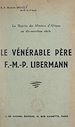 Télécharger le livre :  La reprise des missions d'Afrique au dix-neuvième siècle : le vénérable Père F.-M.-P. Libermann