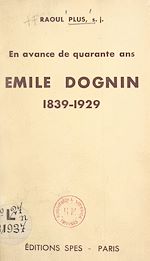 Télécharger le livre :  Émile Dognin, 1929-1938