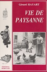 Télécharger le livre :  Vie de paysanne