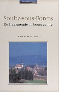 Téléchargez le livre :  Soultz-sous-Forêts