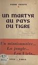 Télécharger le livre :  Un martyr au pays du tigre