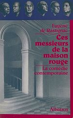 Télécharger le livre :  Ces messieurs de la maison rouge