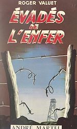 Télécharger le livre :  Évadés de l'enfer