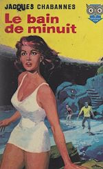 Télécharger le livre :  Le bain de minuit