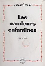 Télécharger le livre :  Les candeurs enfantines