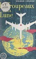 Télécharger le livre :  Les troupeaux de la lune