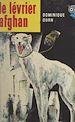 Télécharger le livre :  Le lévrier afghan