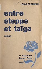 Télécharger le livre :  Entre steppe et taïga
