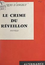 Download this eBook Le crime du réveillon