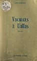 Télécharger le livre :  Vacances à Dallas