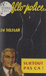 Télécharger le livre :  Surtout pas ça... !