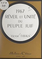 Télécharger le livre :  1967, réveil et unité du peuple juif