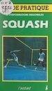 Télécharger le livre :  Le squash