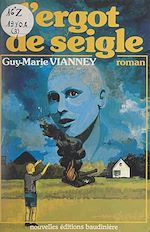 Télécharger le livre :  L'ergot du seigle