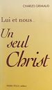 Télécharger le livre :  Lui et nous : un seul Christ