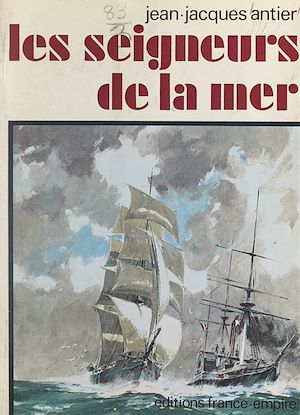 Téléchargez le livre :  Les seigneurs de la mer