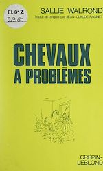 Télécharger le livre :  Chevaux à problèmes