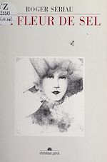 Télécharger le livre :  La fleur de sel