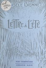 Télécharger le livre :  Lettre à l'été