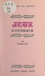 Télécharger le livre :  Jeux d'intérieur