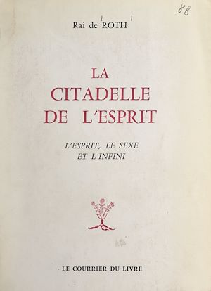 Téléchargez le livre :  La citadelle de l'esprit