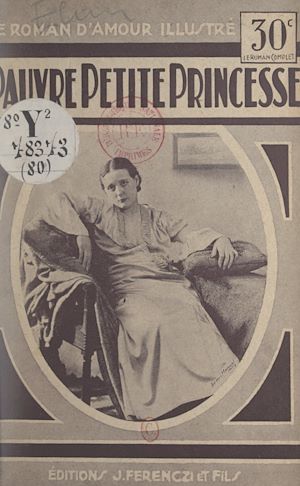 Téléchargez le livre :  Pauvre petite princesse