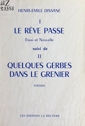 Téléchargez le livre :  Le rêve passe