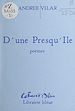 Télécharger le livre :  D'une presqu'île
