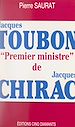 Télécharger le livre :  Jacques Toubon, Premier ministre de Jacques Chirac