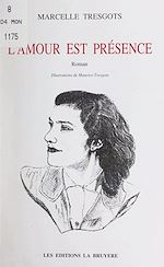 Télécharger le livre :  L'amour est présence