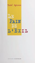 Télécharger le livre :  Le pain de l'exil