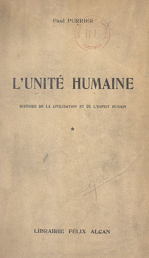 Téléchargez le livre :  L'unité humaine