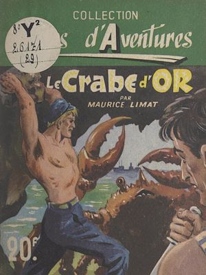Téléchargez le livre :  Le crabe d'or