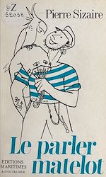 Télécharger le livre :  Le parler matelot