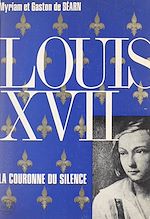 Télécharger le livre :  Louis XVII