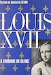 Télécharger le livre :  Louis XVII
