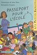 Télécharger le livre :  Passeport pour l'école