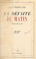 Télécharger le livre :  La défaite du matin