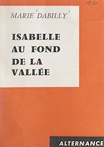 Download this eBook Isabelle au fond de la vallée