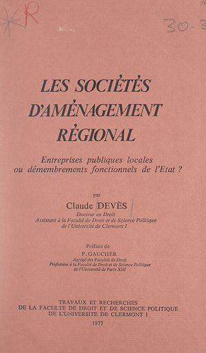 Téléchargez le livre :  Les sociétés d'aménagement régional