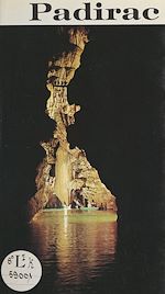 Télécharger le livre :  Padirac