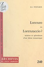 Télécharger le livre :  Lorenzo ou Lorenzaccio ?
