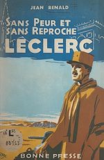 Télécharger le livre :  Sans peur et sans reproche : Leclerc