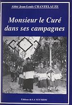 Télécharger le livre :  Monsieur le curé dans ses campagnes