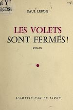 Download this eBook Les volets sont fermés !